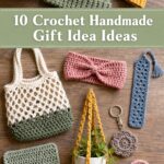 Crochet Handmade Gift Idea Ideas
