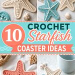 Crochet Starfish Coaster Ideas