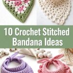 Crochet Stitched Bandana Ideas