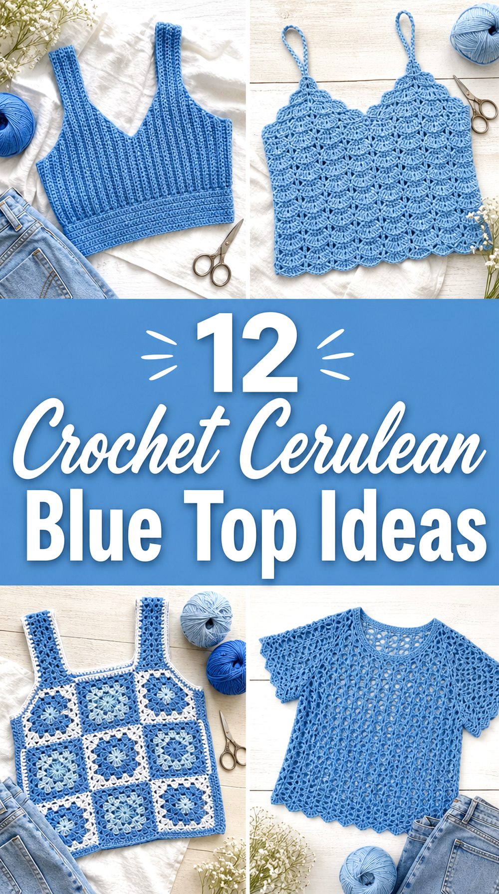 Crochet Cerulean Blue Top Ideas