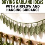 Crochet Herb Drying Garland Ideas with Airflow and Hanging Guidance