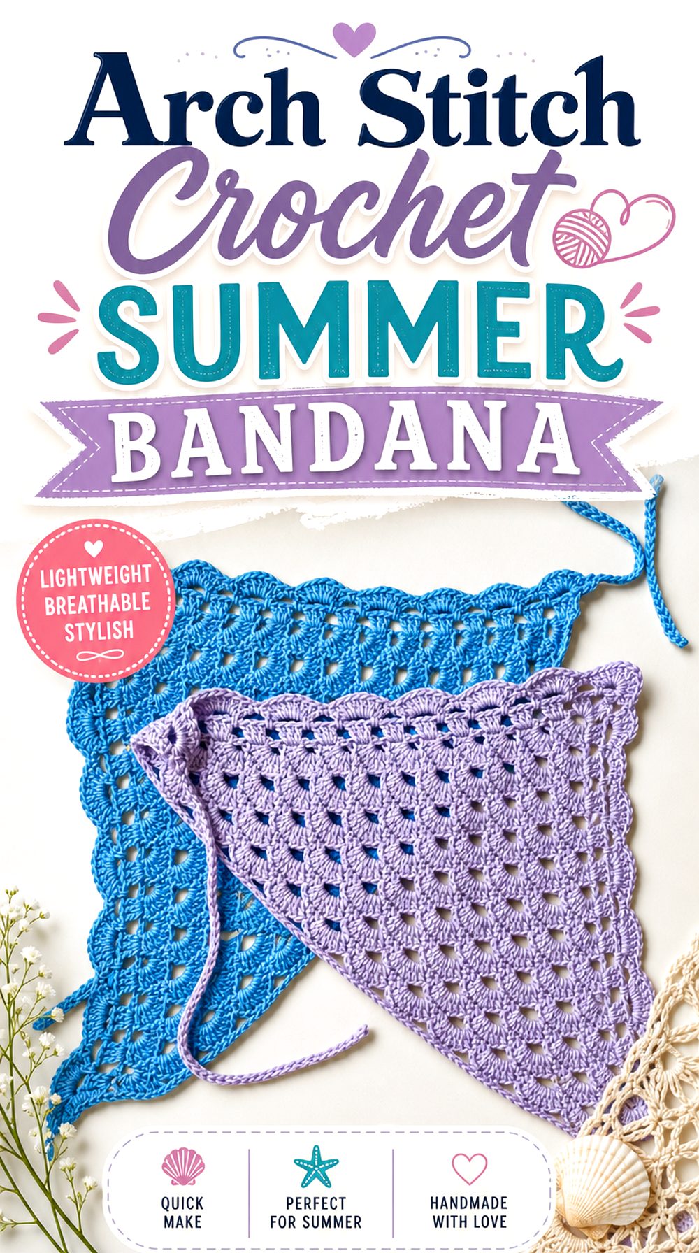 Arch Stitch Crochet Summer Bandana