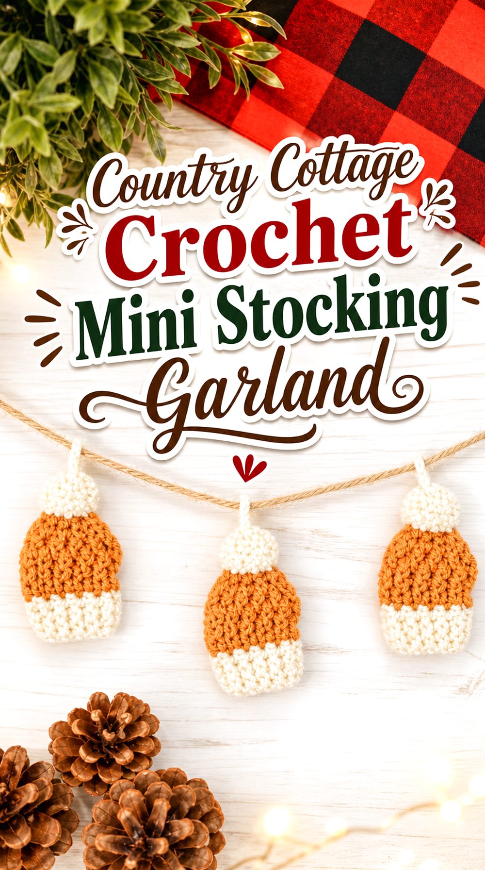 Country Cottage Crochet Mini Stocking Garland