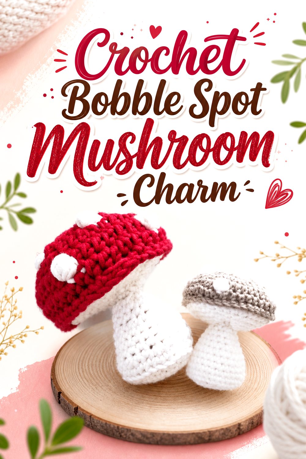 Crochet Bobble Spot Mushroom Charm