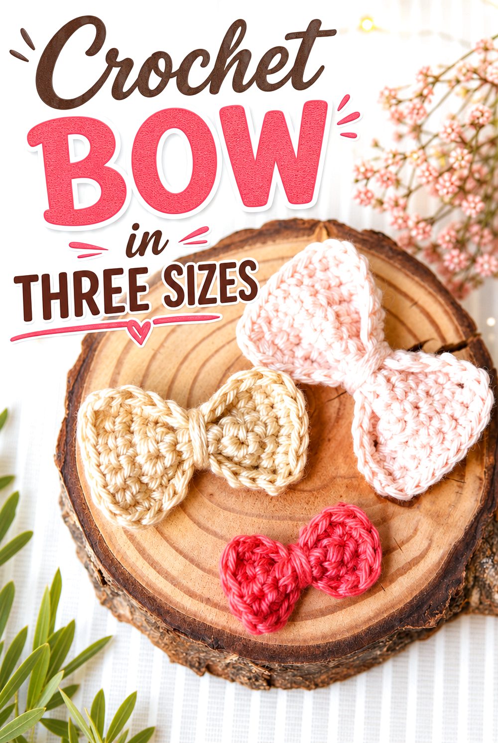 Crochet Bow in Three Sizes