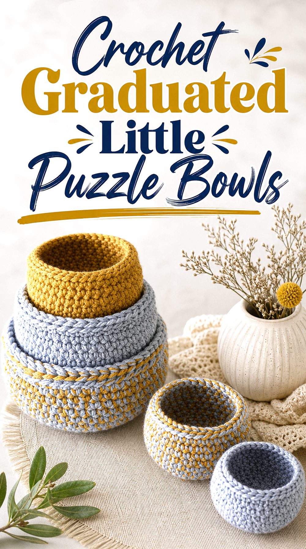 Crochet Graduated Little Puzzle Bowls