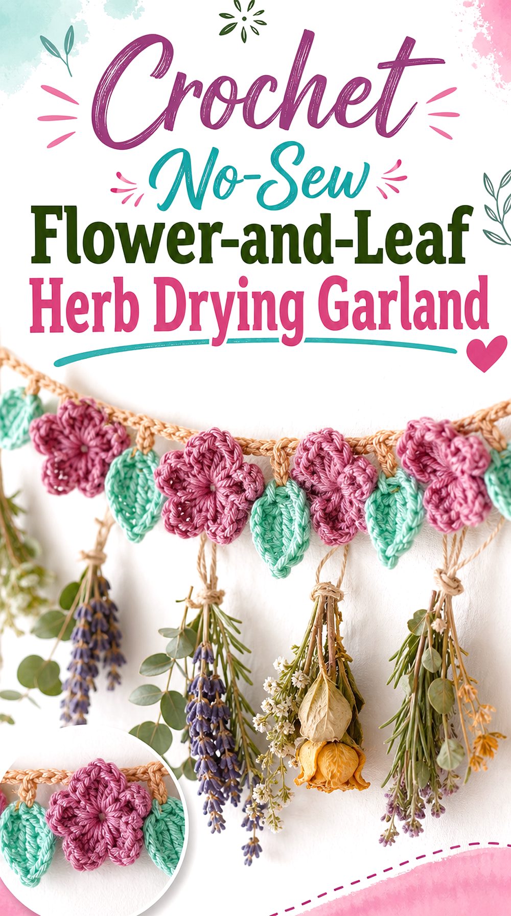 Crochet No Sew Flower and Leaf Herb Drying Garland