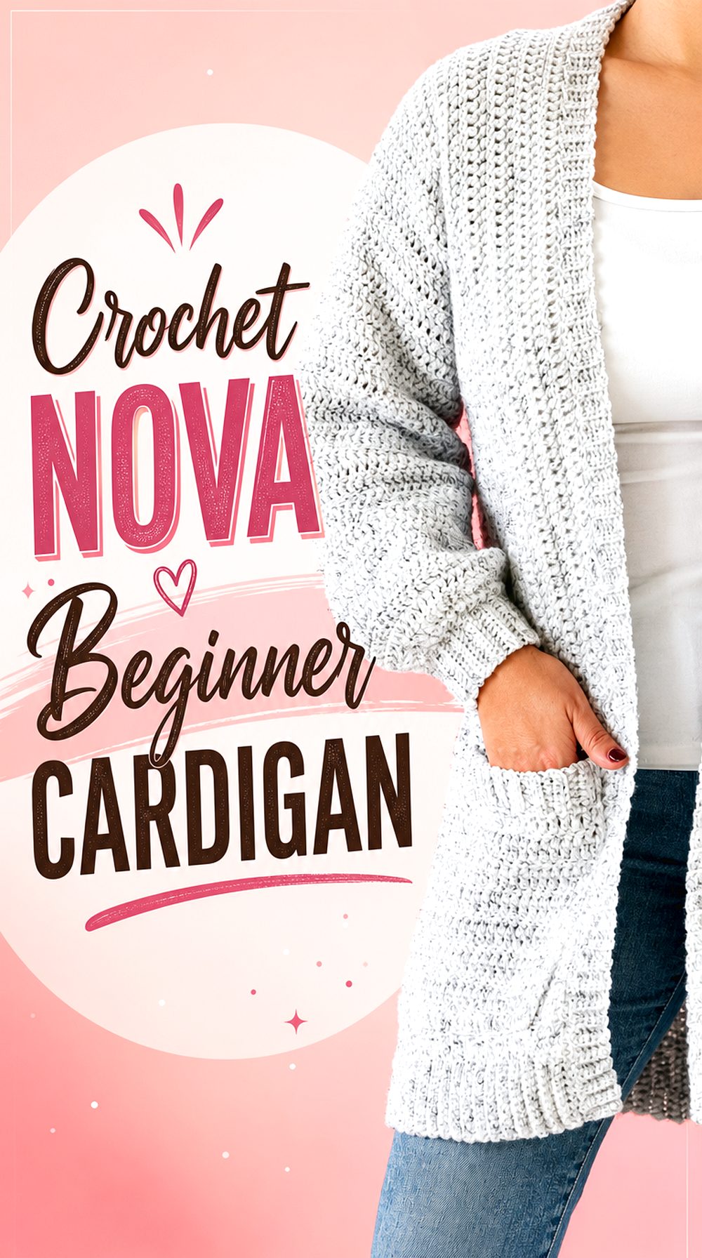 Crochet Nova Beginner Cardigan