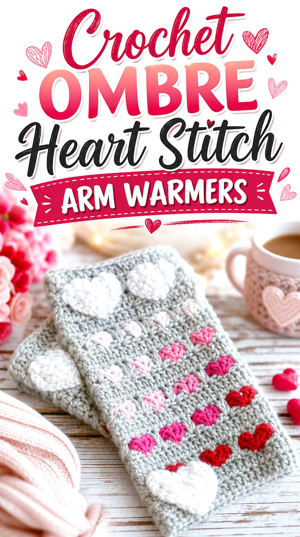 Crochet Ombre Heart Stitch Arm Warmers