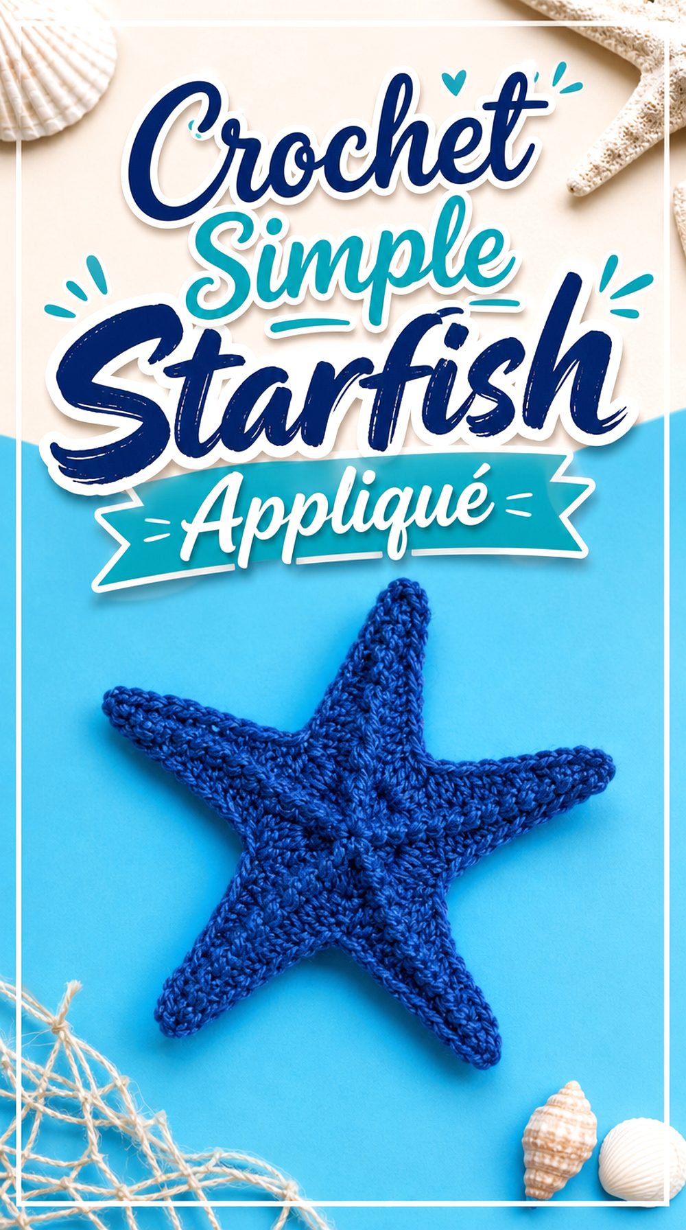 Crochet Simple Starfish Appliqué