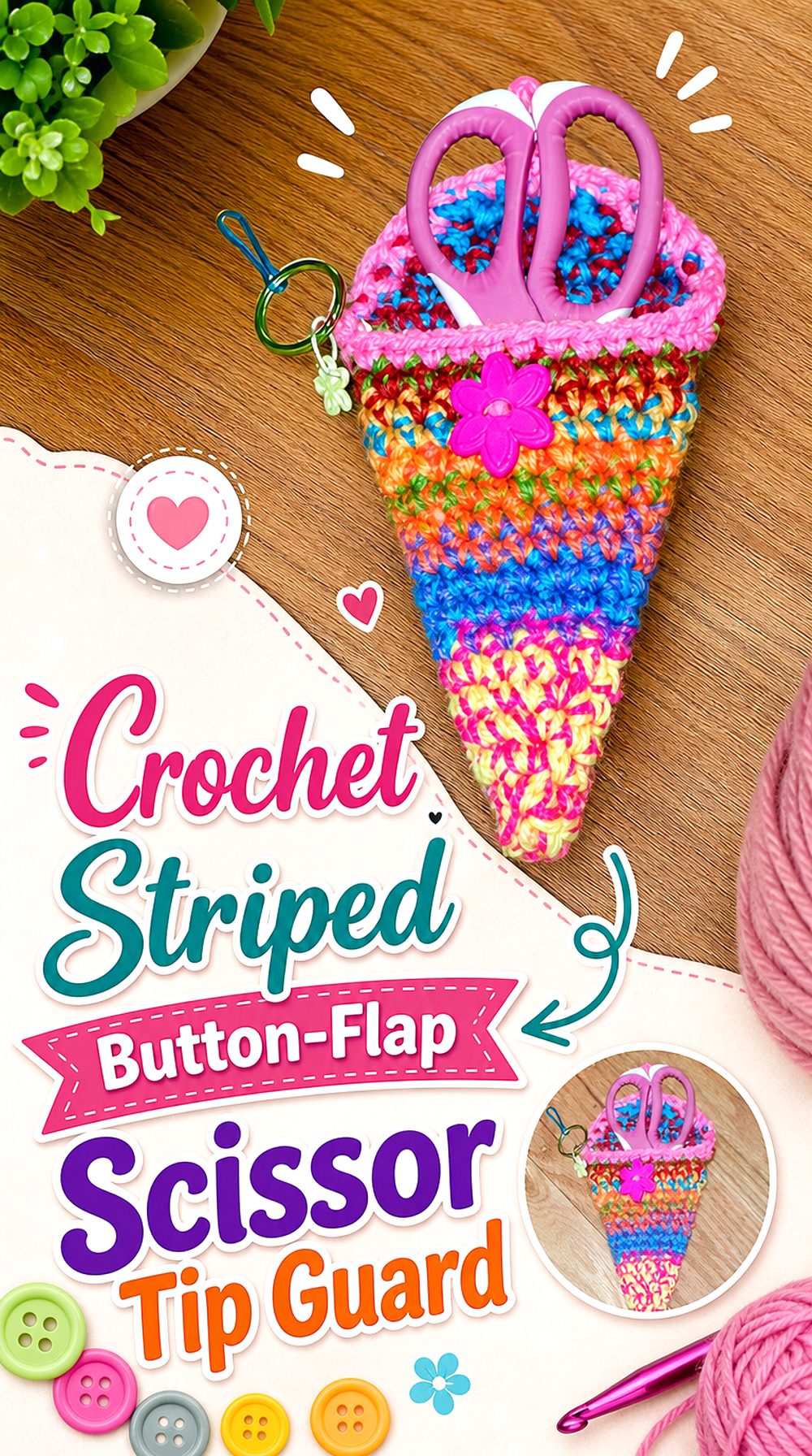 Crochet Striped Button Flap Scissor Tip Guard