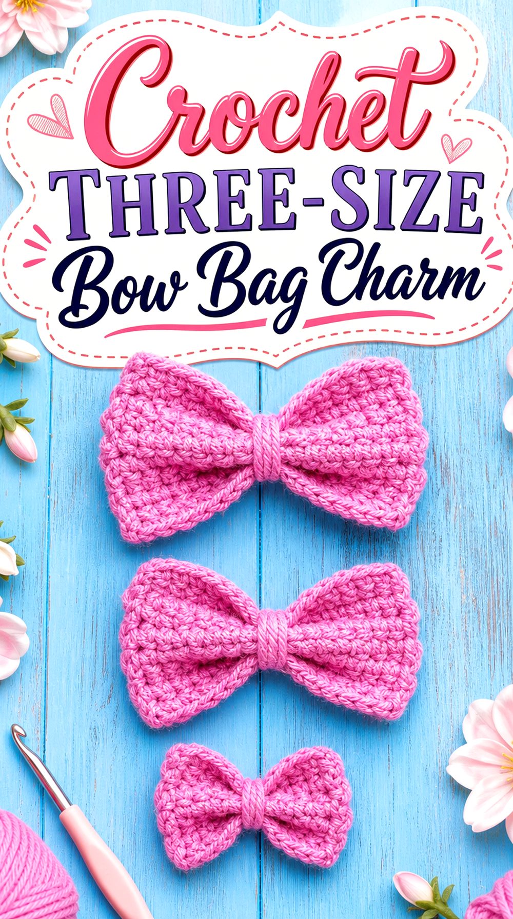 Crochet Three Size Bow Bag Charm