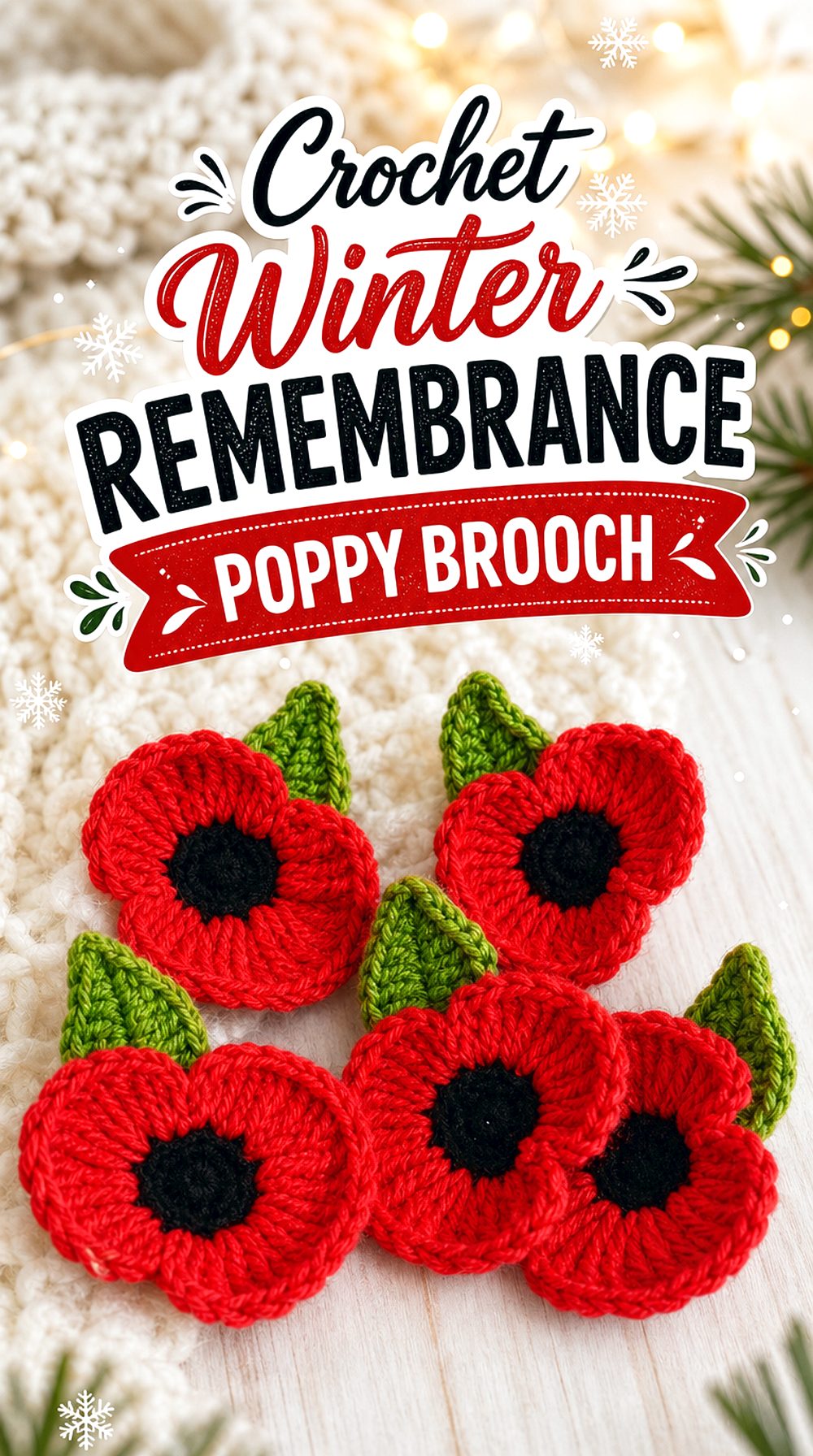 Crochet Winter Remembrance Poppy Brooch