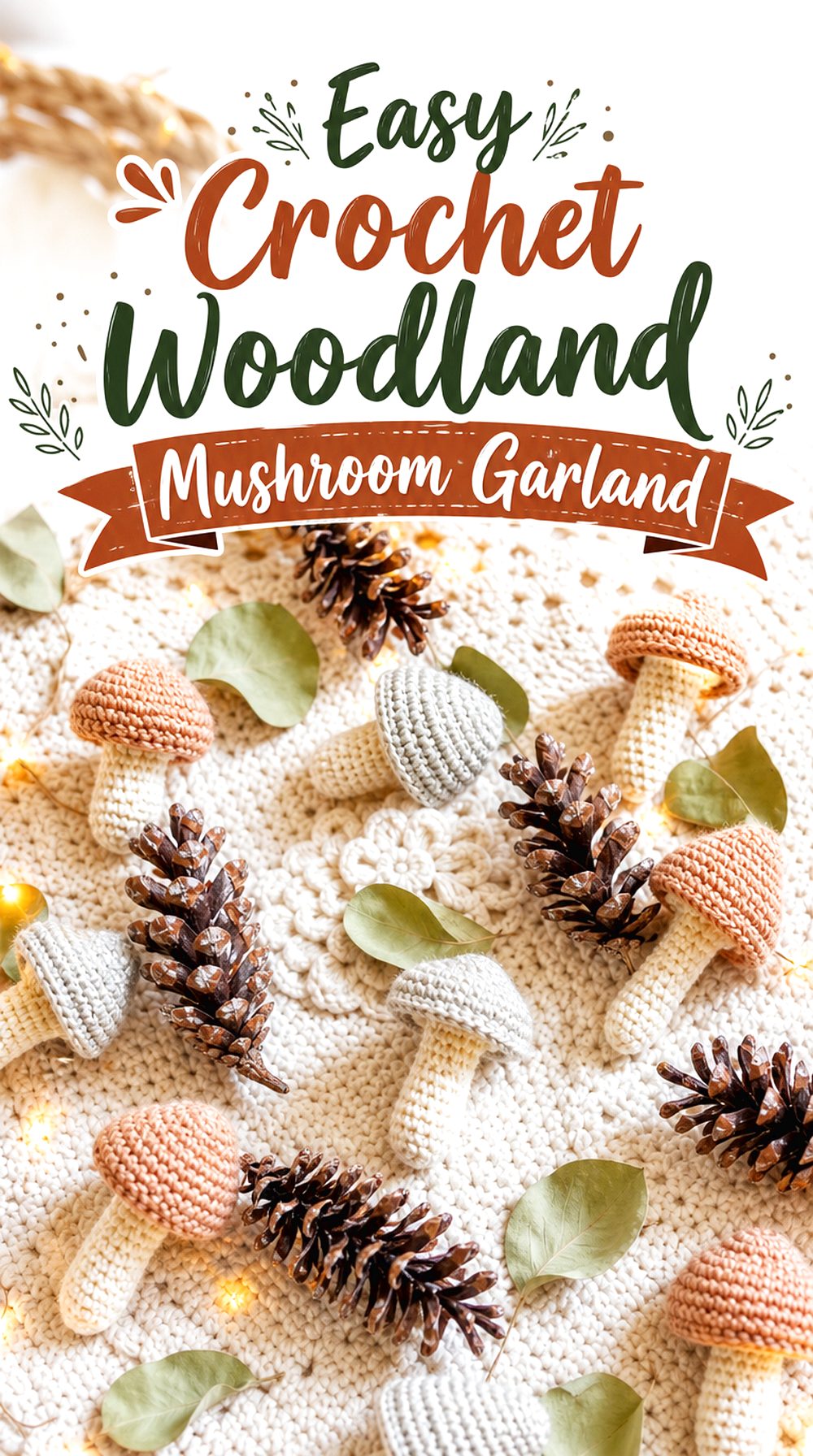 Easy Crochet Woodland Mushroom Garland