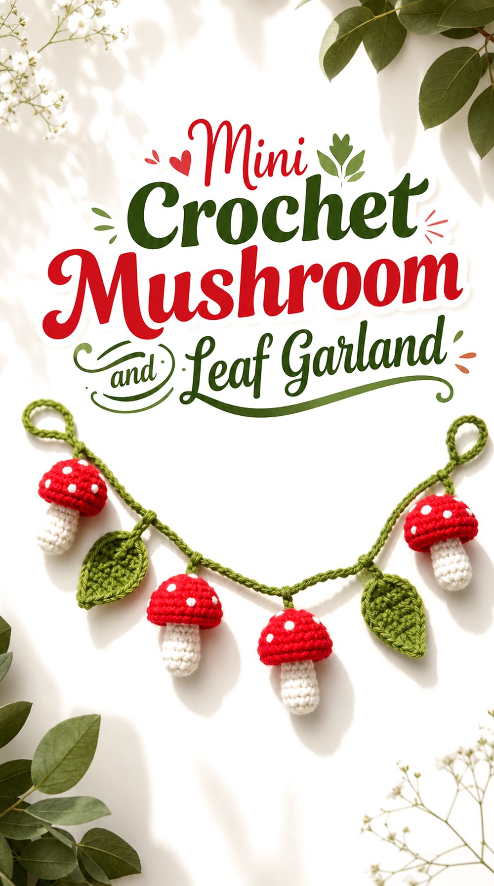Mini Crochet Mushroom and Leaf Garland