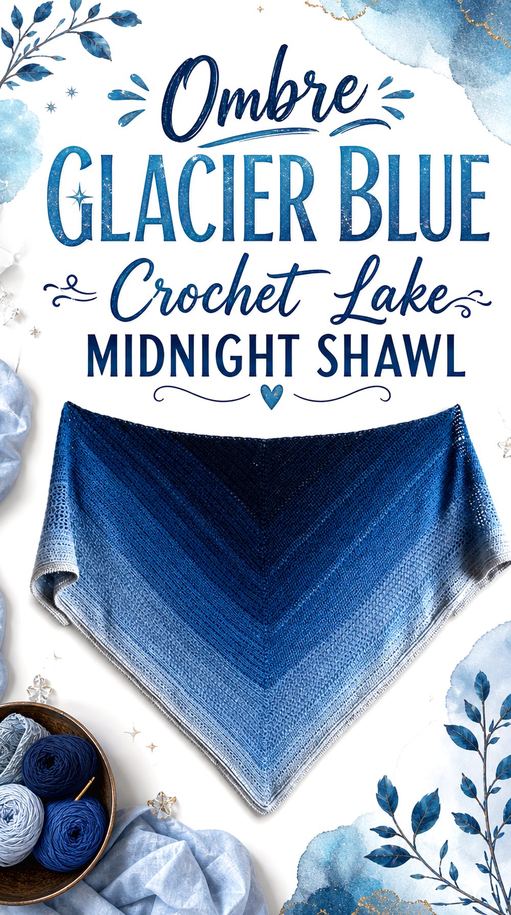 Ombre Glacier Blue Crochet Lake Midnight Shawl