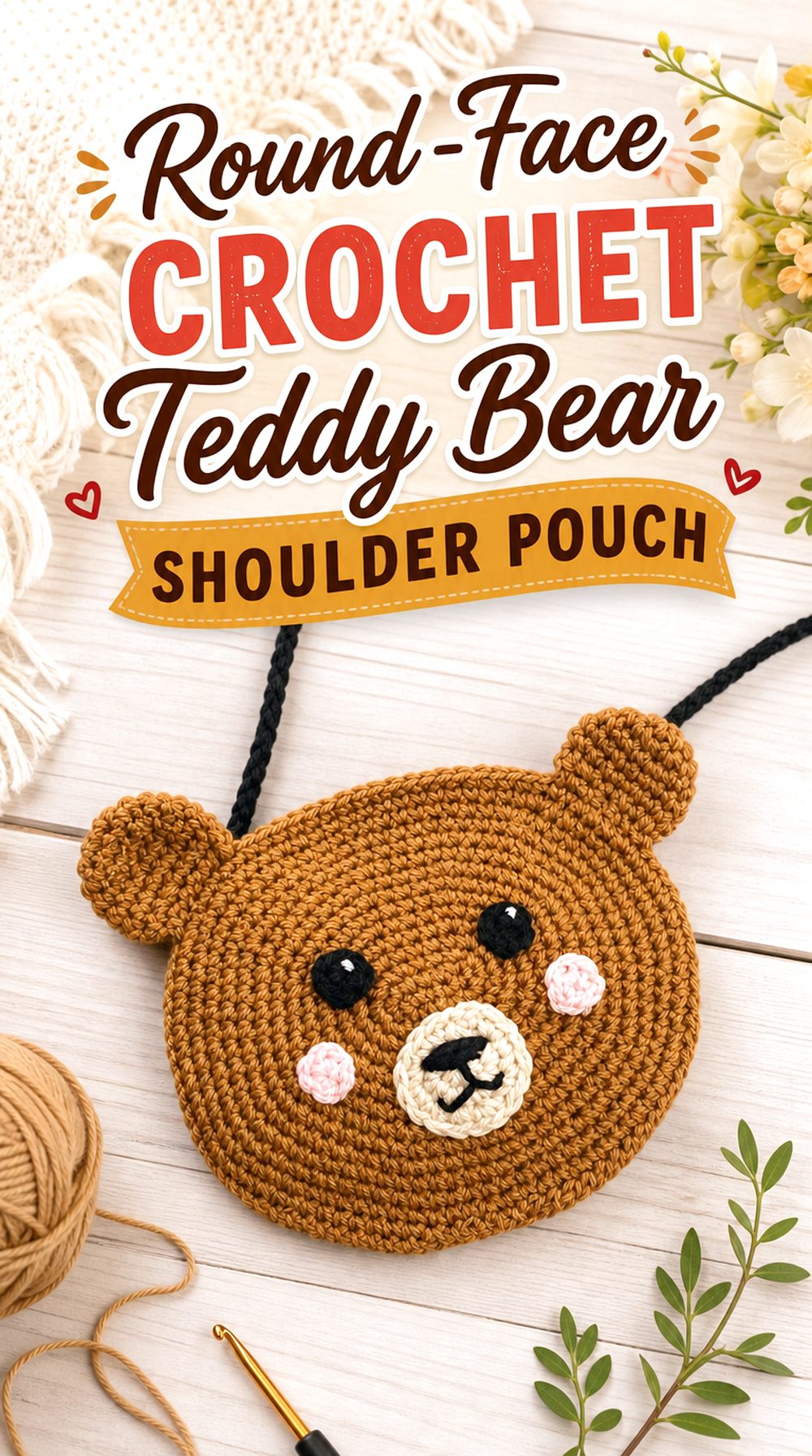 Round Face Crochet Teddy Bear Shoulder Pouch