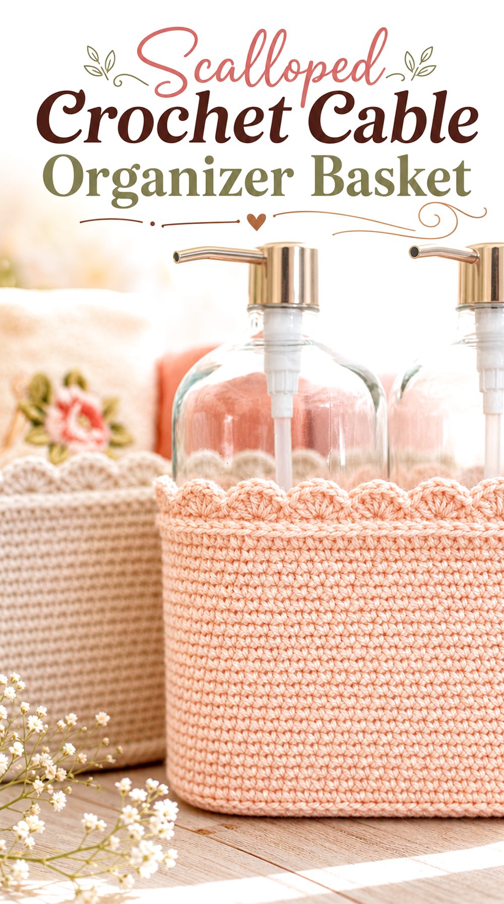 Scalloped Crochet Cable Organizer Basket