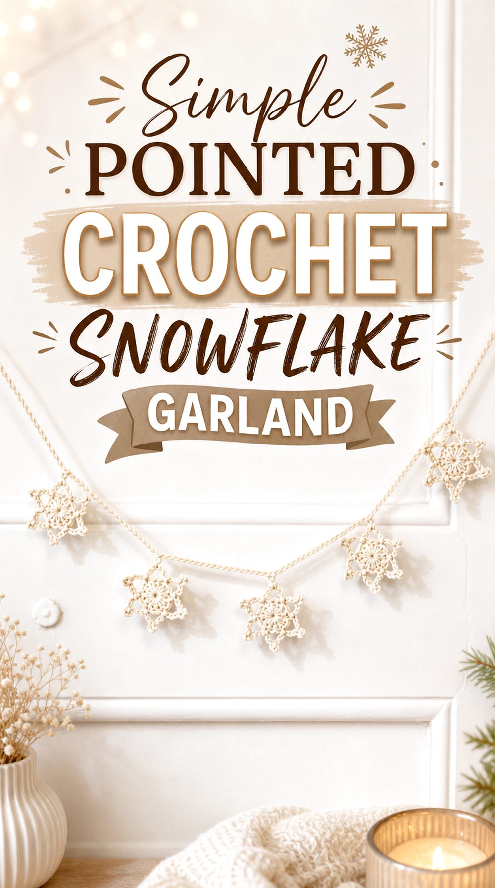 Simple Pointed Crochet Snowflake Garland