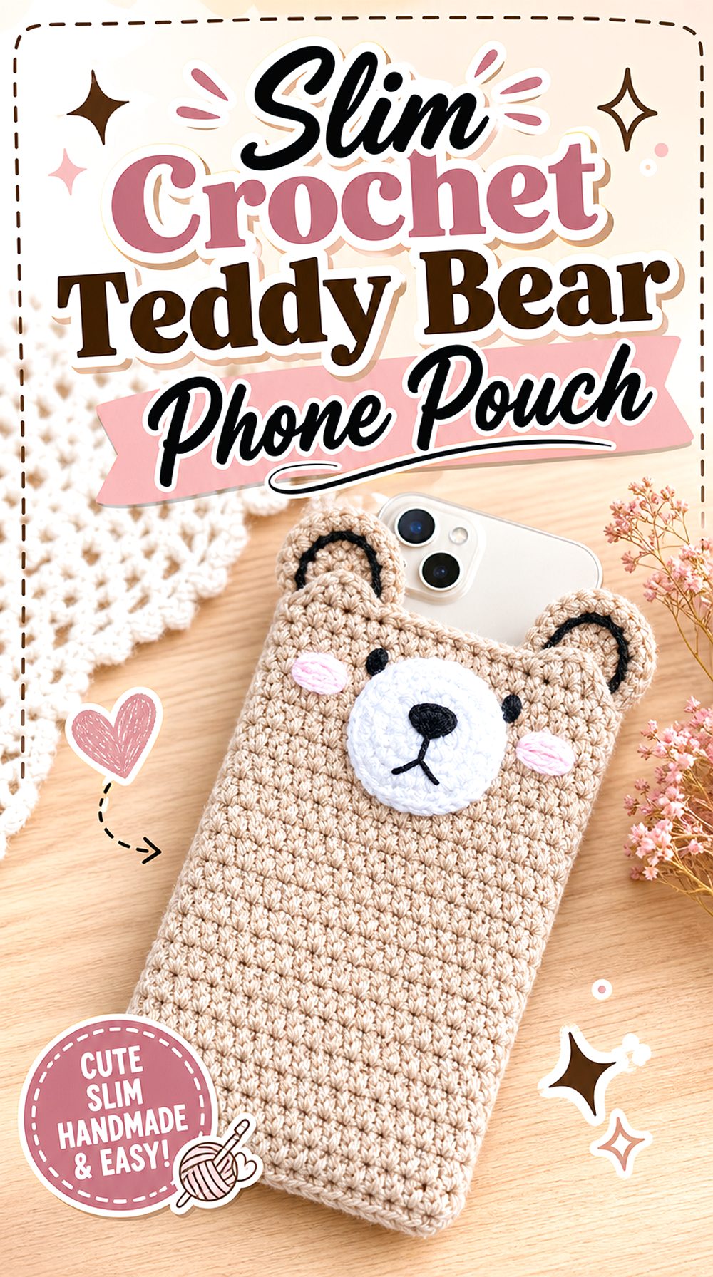 Slim Crochet Teddy Bear Phone Pouch