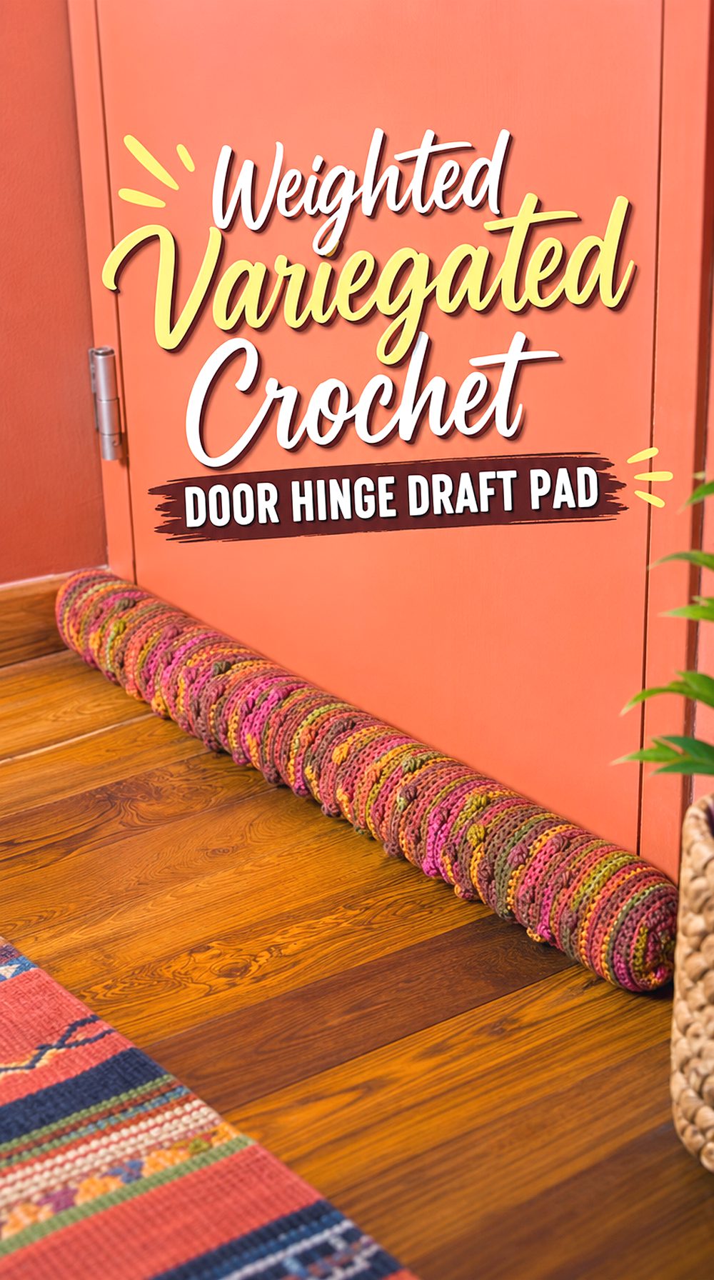 Weighted Variegated Crochet Door Hinge Draft Pad