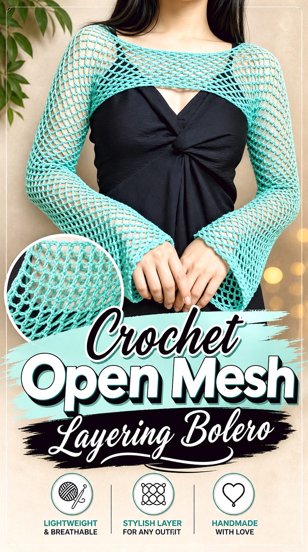 Crochet Open Mesh Layering Bolero